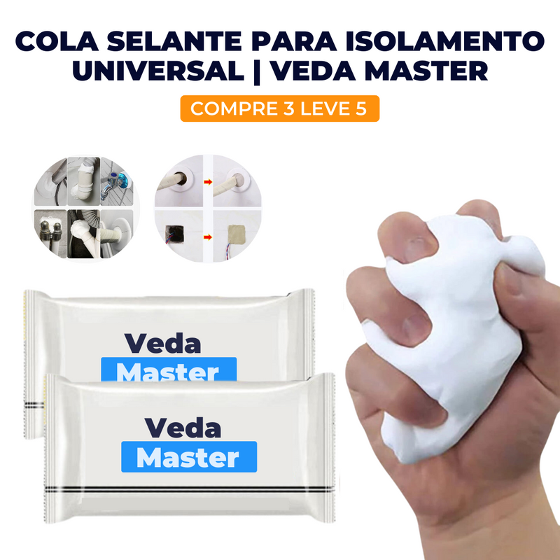 Cola Selante para Isolamento Universal - Veda Master | Compre 3 Leve 5